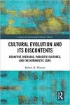 Cultural Evolution and Its Discontents by Robert N. Watson
