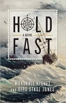 Hold Fast by Marshall Highet and Bird Jones