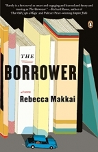 Jacket cover for The Borrowers by Rebecca Makkai
