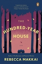 Jacket cover for The Hundred-Year House by Rebecca Makkai