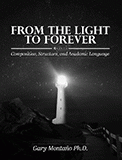From the Light to Forever book