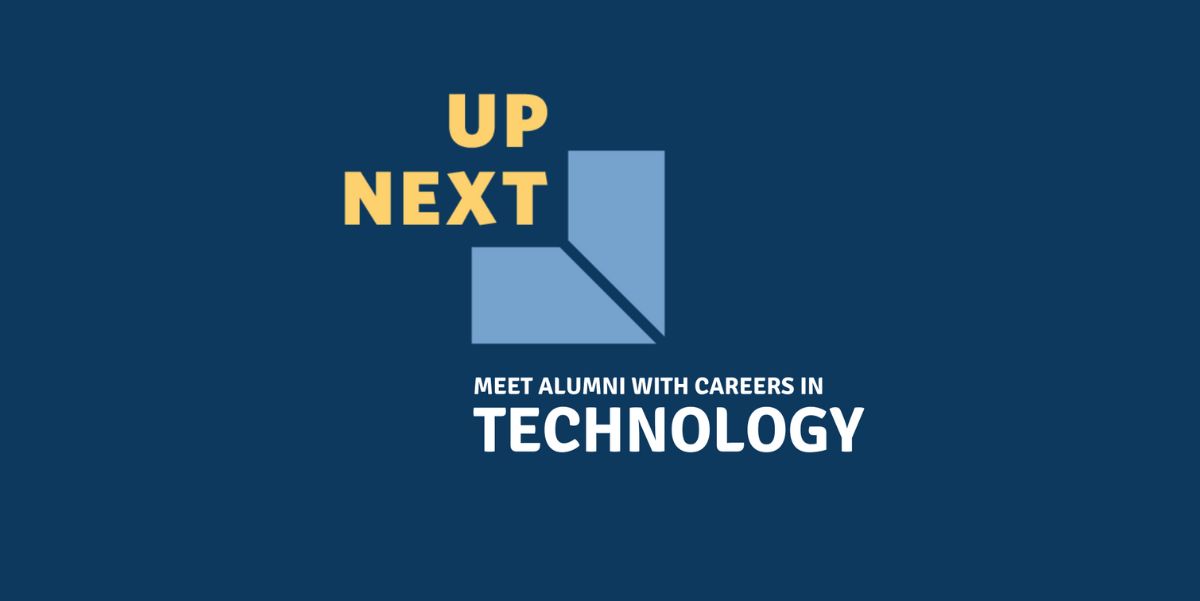 Up Next Careers in Technology