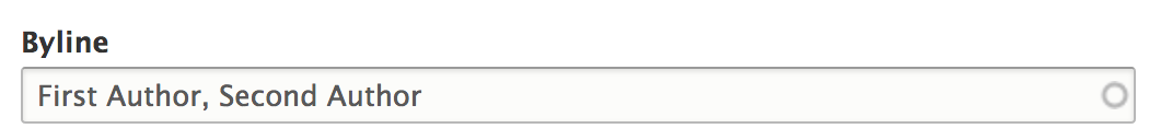 The editing interface for the Byline field showing two values, "First Author" and "Second Author" separated by a comma.