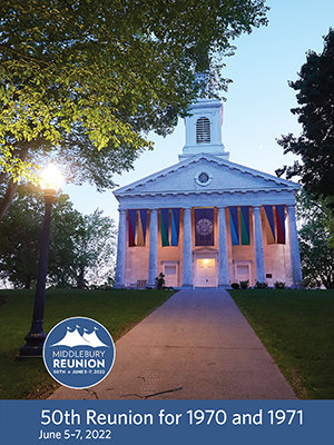 50th Reunion for 1970 & 1971 program cover: Middlebury Chapel with bright flags at dusk