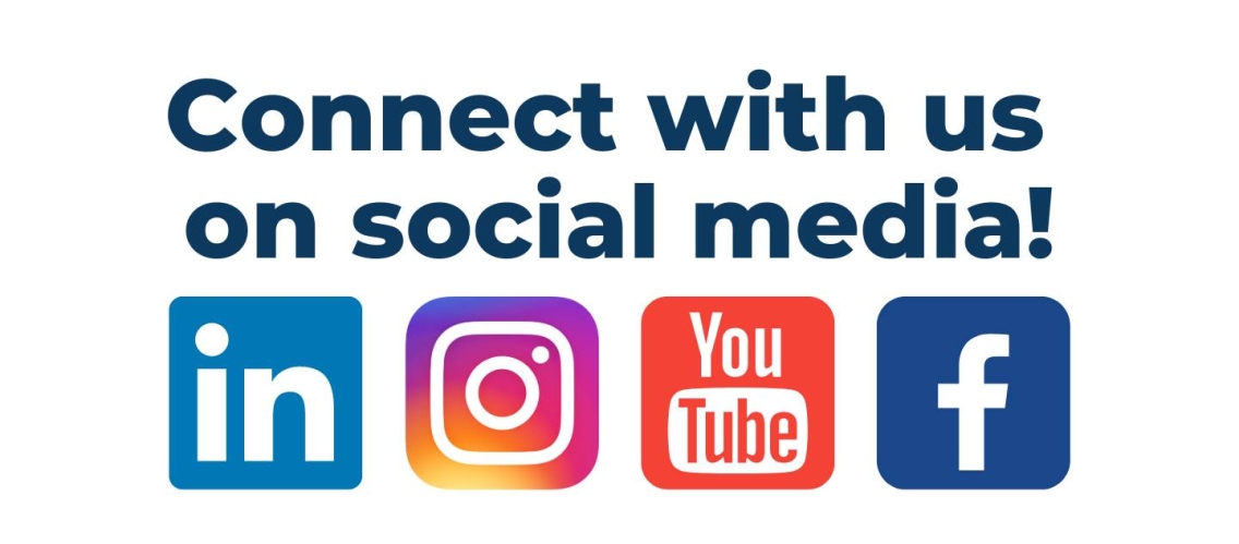 Graphic with social media icons asking you to connect with us on social media: LinkedIn, Instagram, YouTube, and Facebook.