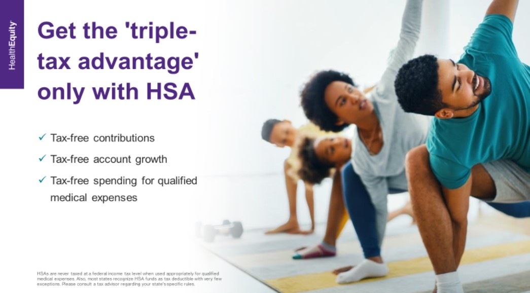 A group of people doing yoga. On the left is the text, "Get the 'triple-tax advantage' only with HSA. Tax-free contributions. Tax-free account growth. Tax-free spending for qualified medical expenses."