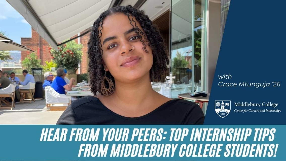 Top Ten Internship Tips From Middlebury College Students