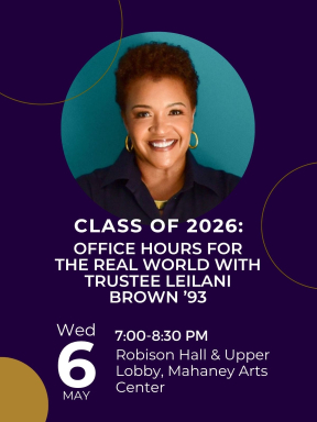 Class of 2026: Office Hours for the Real World with Trustee Leilani Brown '93