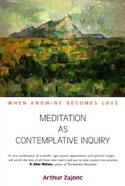 Mountain scene with the title Meditation as Contemplative Inquiry by Arthur Zajonc