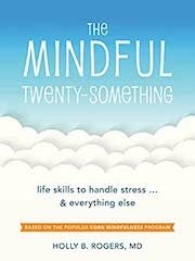 The Mindful Twenty-Something by Holly Rogers title on a cloud scene with a blue sky