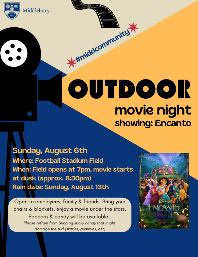 Text reads: Outdoor movie night, showing: Encanto. Sunday, August 6th, 2023. Where: Football stadium field. When: Field opens at 7pm, movie starts at dusk (approximately 8:30pm). Rain date: sunday August 13th