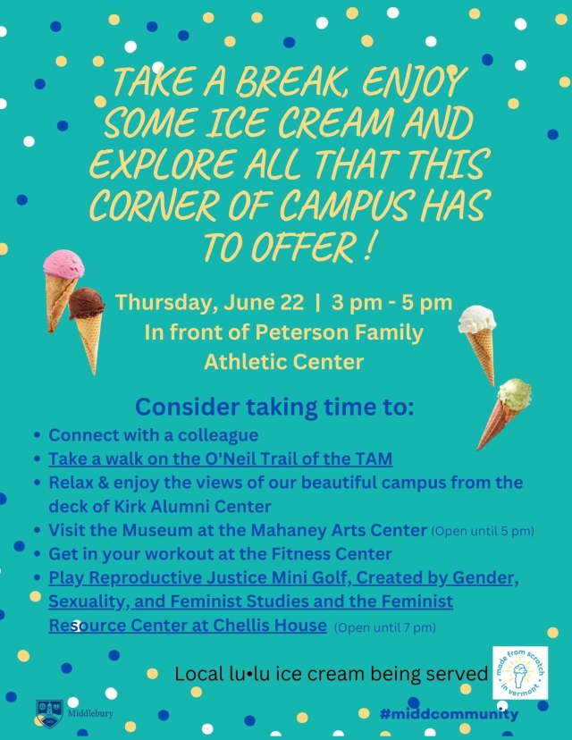 Alt text reads: Take a break, enjoy some ice cream and xplore all that this corner of campus has to offer!