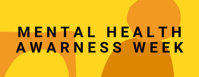 "Mental Health Awareness Week" text in front of yellow background