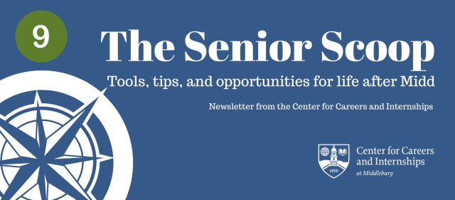 The Senior Scoop: Tools, tips, and opportunities for life after Midd.
