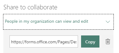 The Microsoft Forms "Share to collaborate" dialog showing the "People in my organization can view and edit" URL with a Copy button.