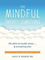 The Mindful Twenty-Something by Holly Rogers title on a cloud scene with a blue sky