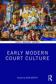 Book cover of "Early Modern Court Culture"
